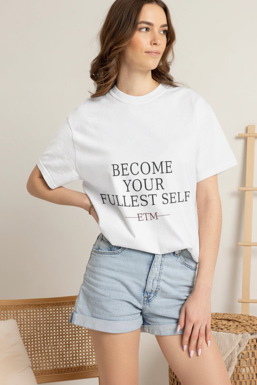 ETM Garment-Dyed Become Your Fullest Self T-Shirt
