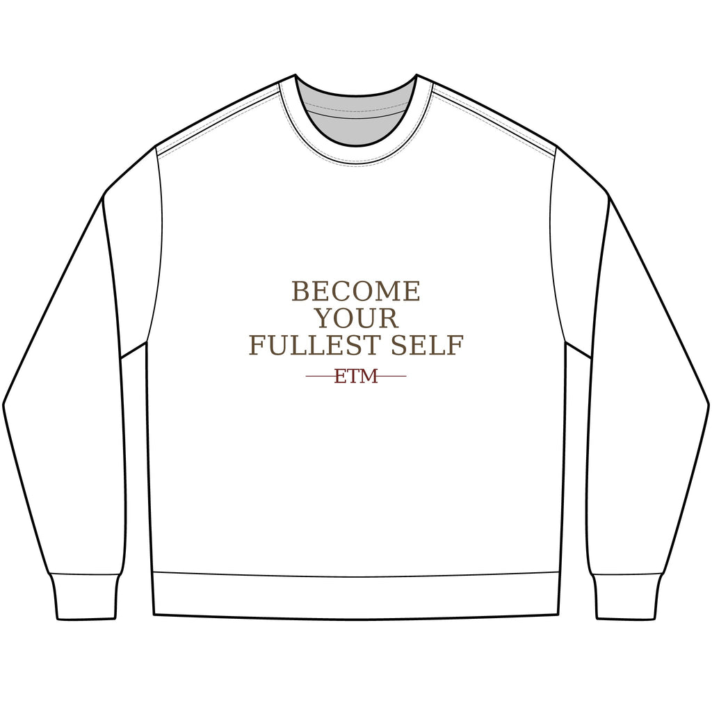 ETM Natural Heavyweight Become Your Fullest Self Long Sleeve Tee